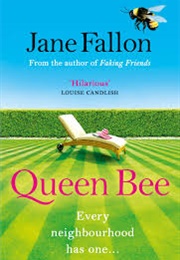 Queen Bee (Jane Fallon)