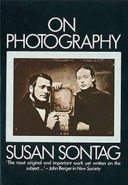 On Photography (Susan Sontag)