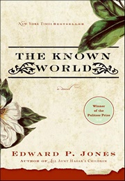 The Known World (Edward P. Jones)