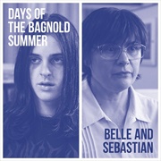 Days of the Bagnold Summer (Belle and Sebastian, 2019)