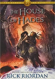 The House of Hades (Rick Riordan)