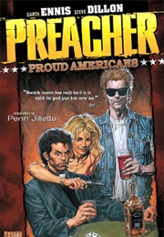Preacher, Volume 3: Proud Americans (Garth Ennis)