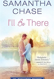 I'll Be There (Samantha Chase)