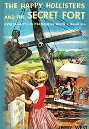 The Happy Holisters and the Secret Fort (West)