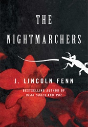 The Nightmarchers (J.Lincoln Fenn)