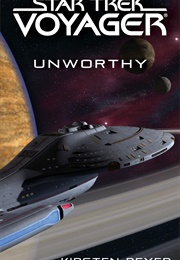 Star Trek Unworthy (Kristen Beyer)