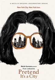 Pretend It's a City (2021)