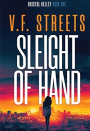 Sleight of Hand (V.F. Streets)