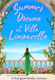 Summer Dreams at Villa Limoncello (Daisy James)