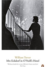 Mrs. Eckdorff in O'Neill's Hotel (William Trevor)