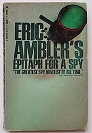 Epitaph for a Spy (Ambler)