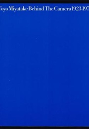 Toyo Miyatake: Behind the Camera 1923-1979 (Toyo Miyatake)