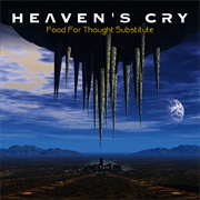 Heaven's Cry - Food for Thought Substitute