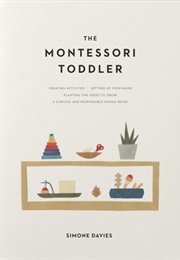 The Montessori Toddler (Simone Davies)