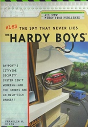 The Spy That Never Lies (Franklin W. Dixon)