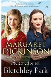 Secrets at Bletchley Park (Margaret Dickinson)