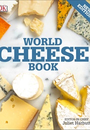 World Cheese Book (Juliet Harbutt)
