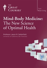Mind-Body Medicine (Jason M. Satterfield)