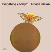 Lesley Duncan - Everything Changes