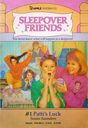 Sleepover Friends: Patti's Luck (Susan Saunders)