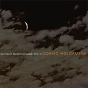 In Keeping Secrets of Silent Earth: 3 (Coheed & Cambria, 2003)