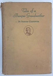Tales of a Basque Grandmother (Frances Carpenter)