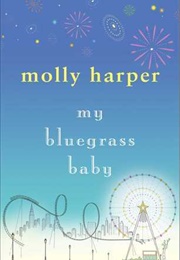 My Bluegrass Baby (Molly Harper)