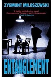 Entanglement (Zygmunt Miloszewski)