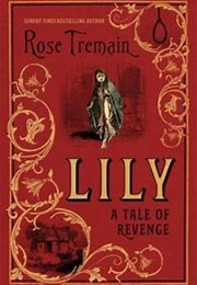 Lily (Rose Tremain)