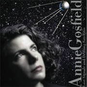 Annie Gosfield Lost Signals and Drifting Satellites