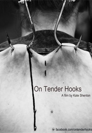 On Tender Hooks (2013)
