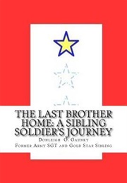 The Last Brother Home (Donleigh O. Gaunky)