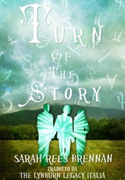The Turn of the Story (Sarah Rees Brennan)