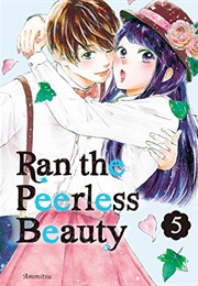 Ran the Peerless Beauty Vol. 5 (Ammitsu)