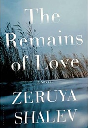 The Remains of Love (Zeruya Shalev)
