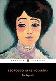 The Regent's Wife (Leopaldo Alas)