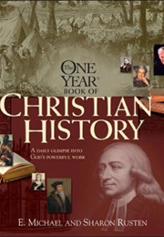 The One Year Christian History (Rusten, Michael)