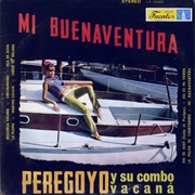 Peregoyo Y Su Combo Vacana - Mi Buenaventura