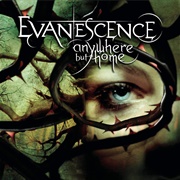 Anywhere but Home (Evanescence, 2004)
