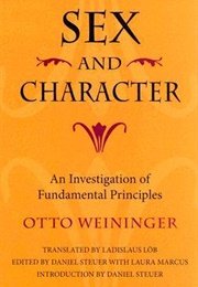 Sex and Character (Otto Weininger)