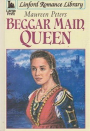 Beggar Maid, Queen (Maureen Peters)
