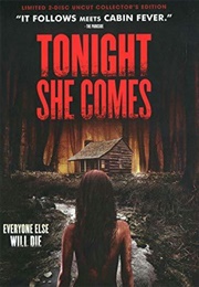 Tonight She Comes (2016)