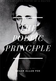 The Poetic Principle (Edgar Allan Poe)