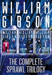 The Sprawl Trilogy (William Gibson)