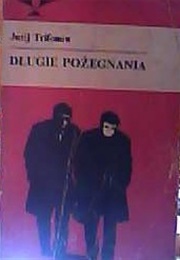 Długie Pożegnania (Jurij Trifonow)