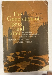 The Generation of 98 and After: An Anthology (Beatrice Patt, Martin Novak, Eds.)