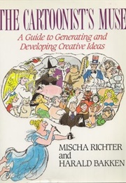 The Cartoonist's Muse (Mischa Richter)