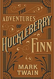 The Adventures of Huckleberry Finn (Mark Twain)
