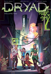 Dryad Vol 2 (Kurtis Wiebe)
