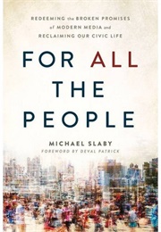 For All the People (Michael Slaby)